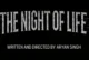 The Night of Life