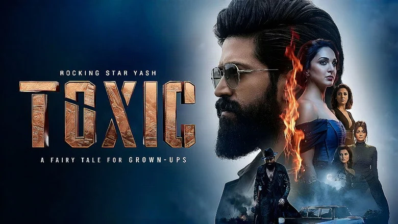 Toxic: A Fairy Tale for Grown-ups - Geetu Mohandas's Direction Gets Lost in Translation