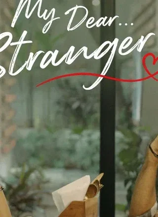 My Dear Stranger